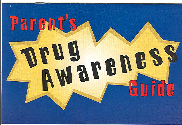 Parent's Drug Awareness Guide
