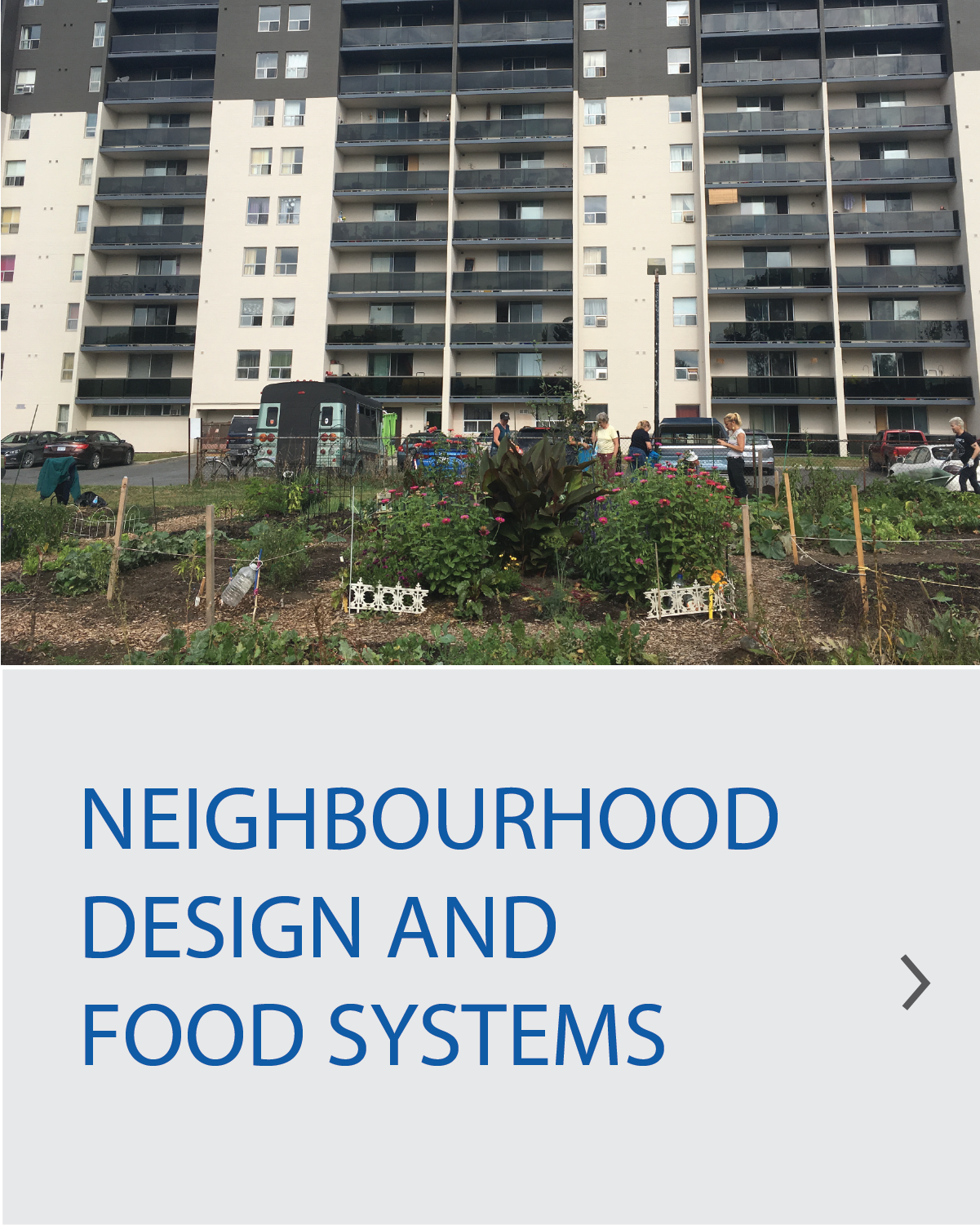 Neighbourhood Design and Food Systems