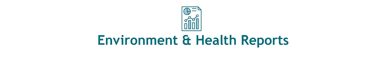 Environmental Health Reports Header